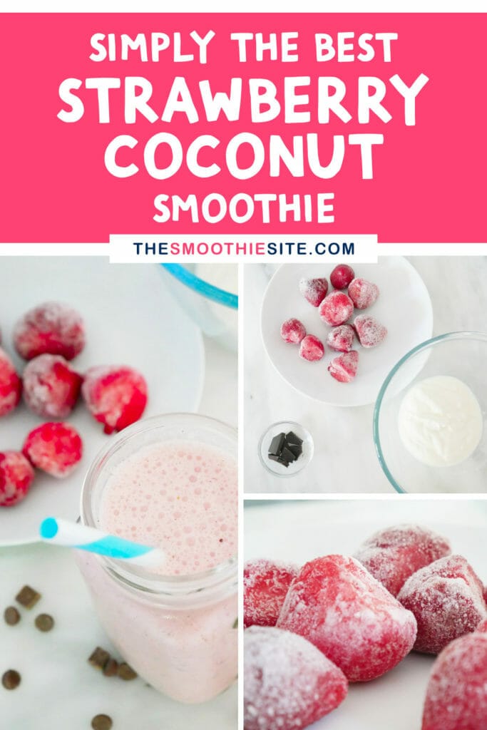 Simply the best strawberry coconut smoothie