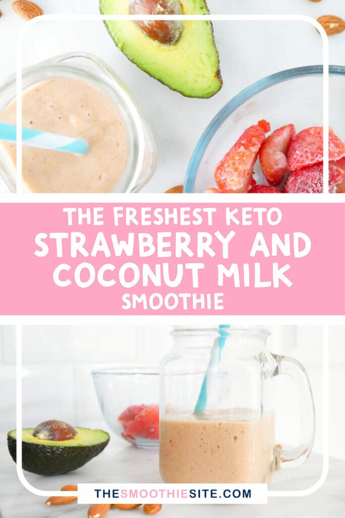 The freshest Keto low carb strawberry coconut milk smoothie recipe