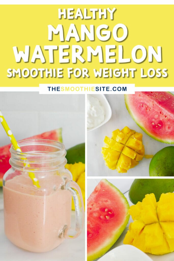 Healthy mango watermelon smoothie for weight loss pin
